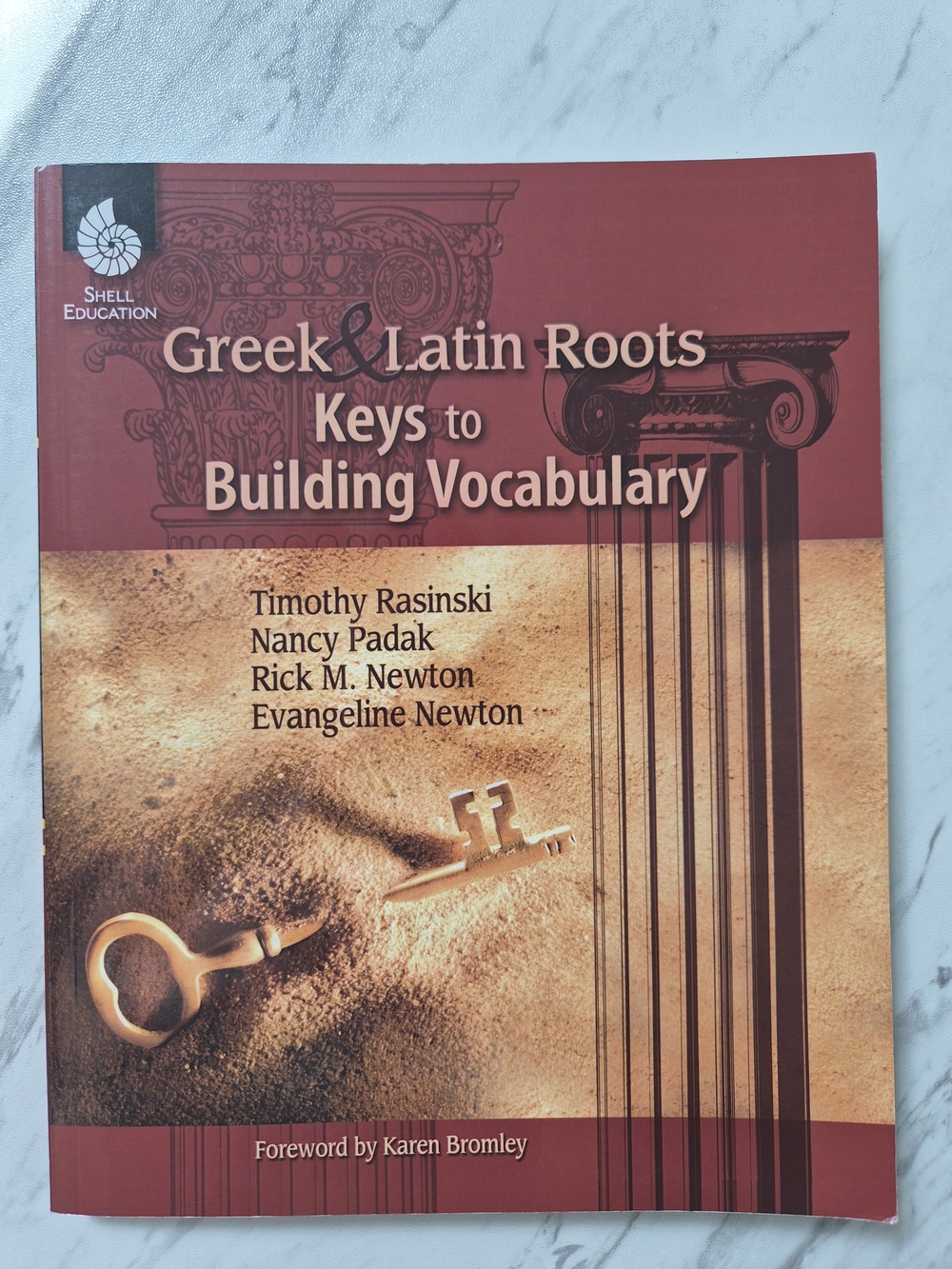 Greek & Latin Roots Keys to Building Vocabulary